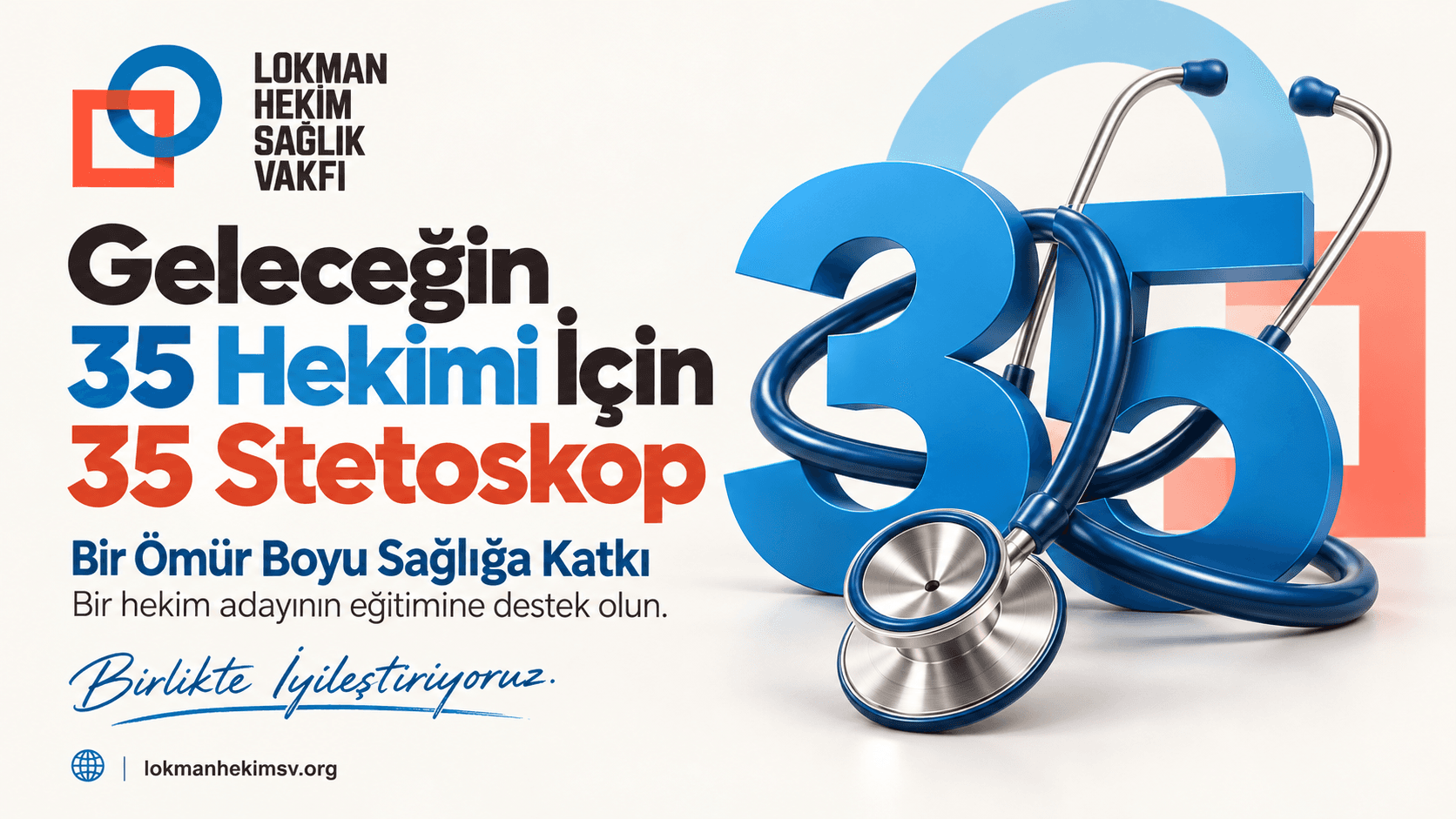 Geleceğin 35 Hekimi İçin 35 Stetoskop kampanya görseli